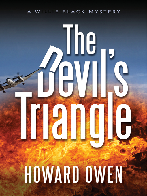 Title details for The Devil's Triangle by Howard Owen - Available